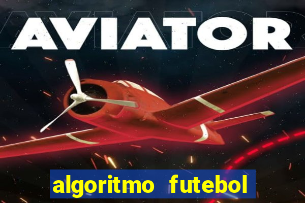 algoritmo futebol virtual bet365